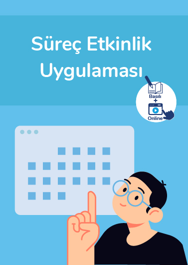 Süreç Etkinlik Uygulamaları